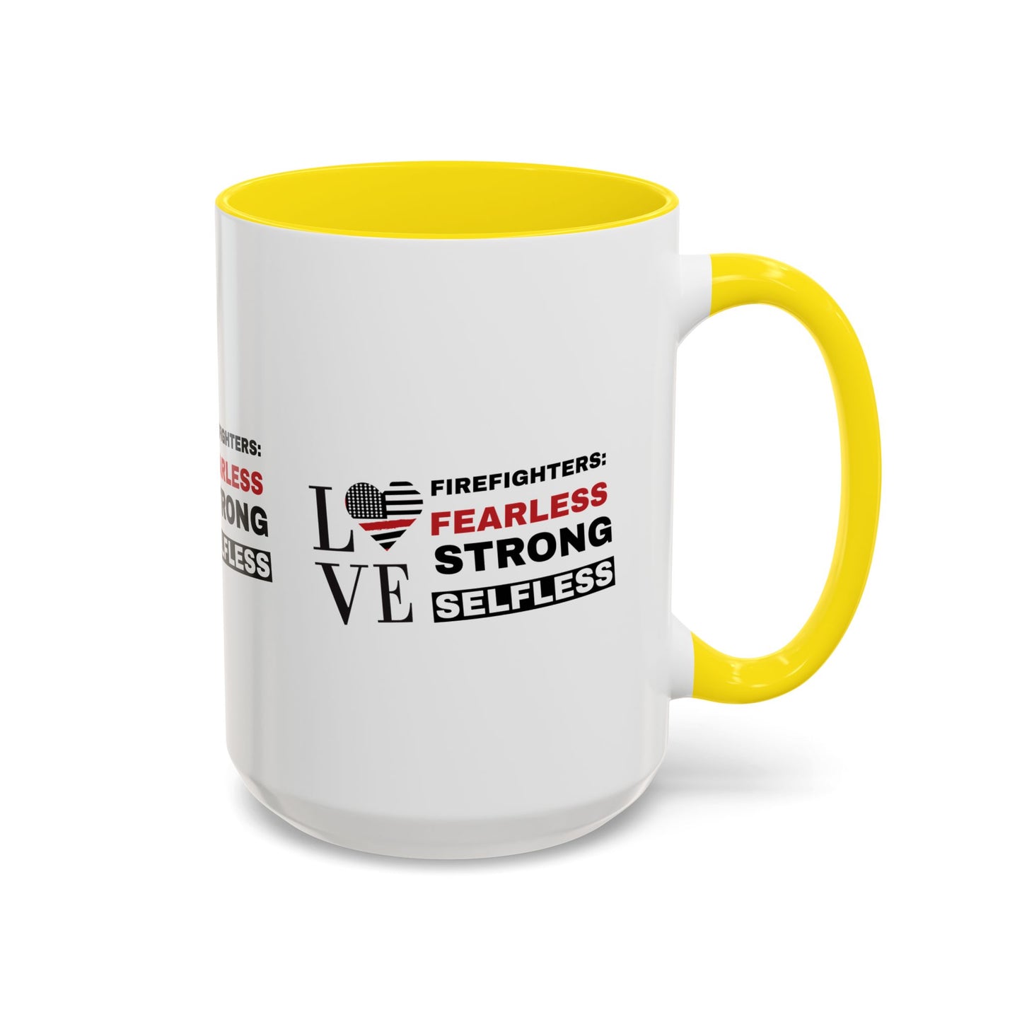 Firefighter Accent Coffee Mug – Firefighters: fearless, strong, selfless