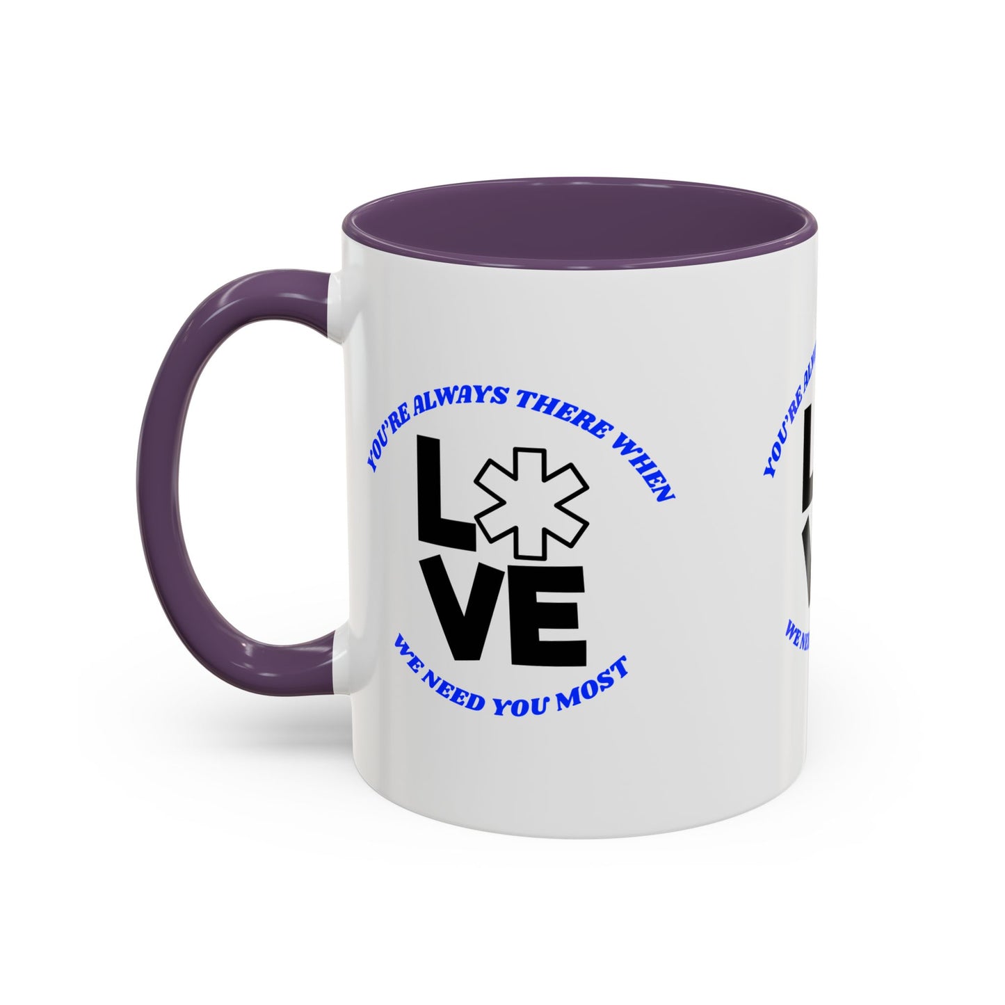 EMS Accent Coffee Mug – You’re always there when we need you most
