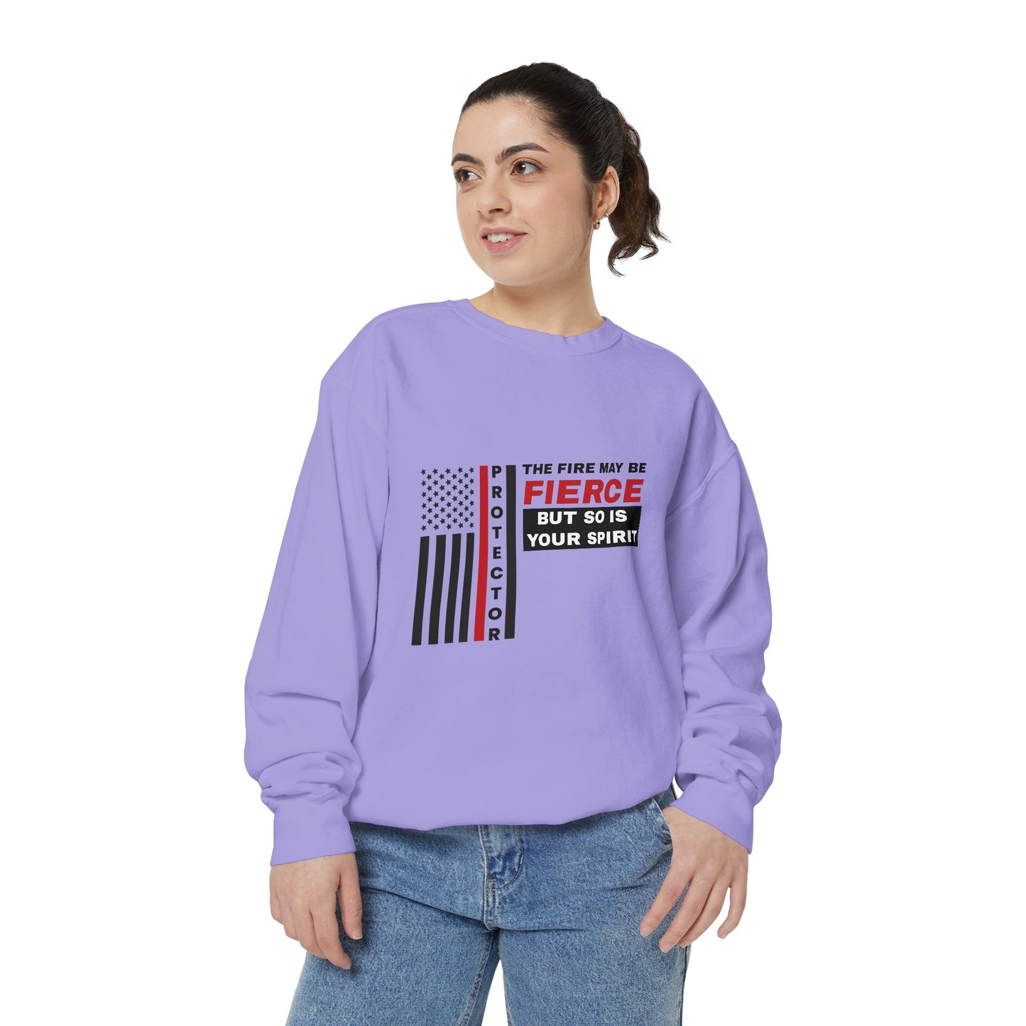 Firefighter Unisex Garment-Dyed Sweatshirt – The fire may be fierce, but so is your spirit