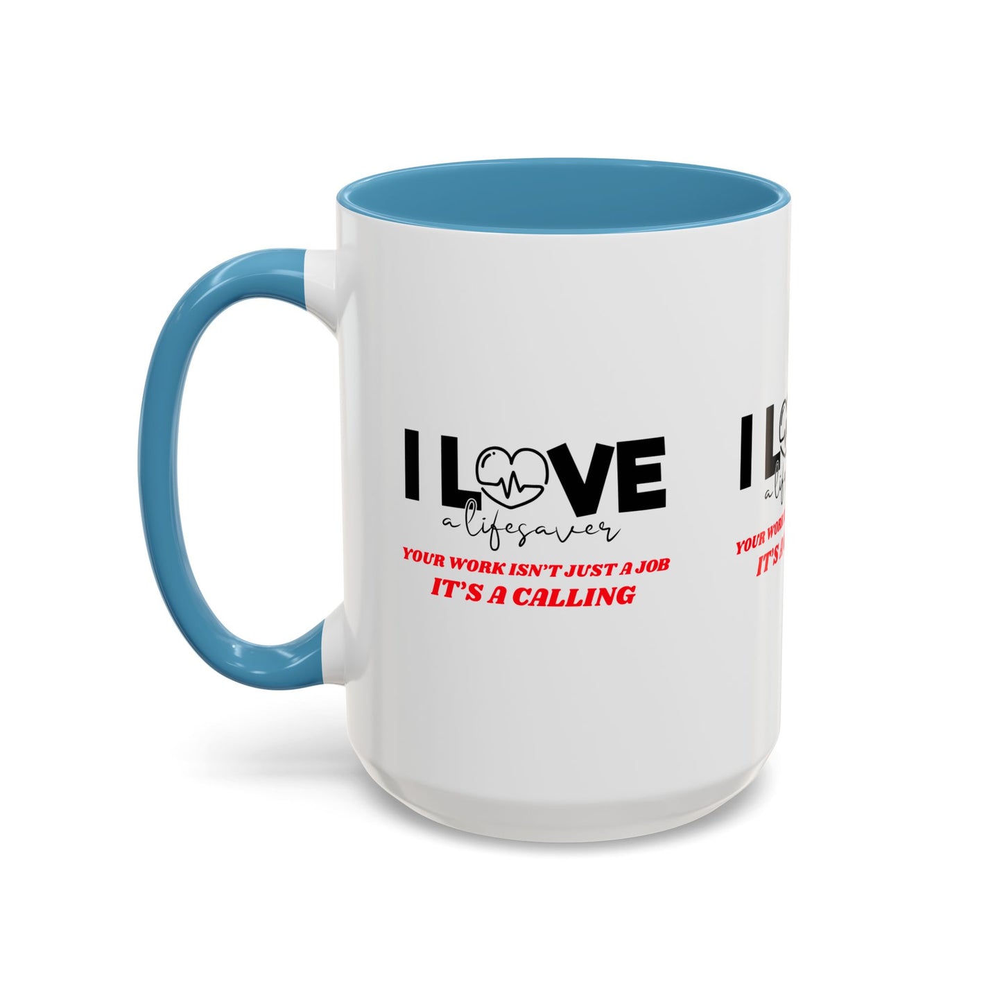 EMS Accent Coffee Mug – Your work isn’t just a job, it’s a calling