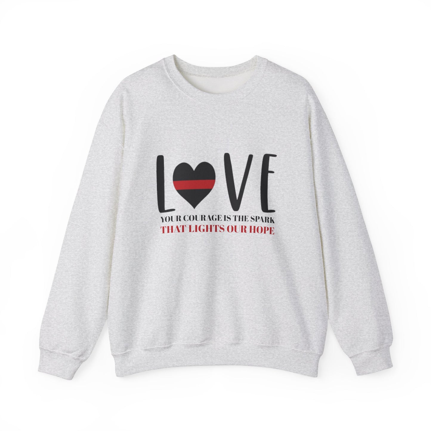 Firefighter Unisex Heavy Blend Crewneck Sweatshirt – Your courage is the spark that lights our hope