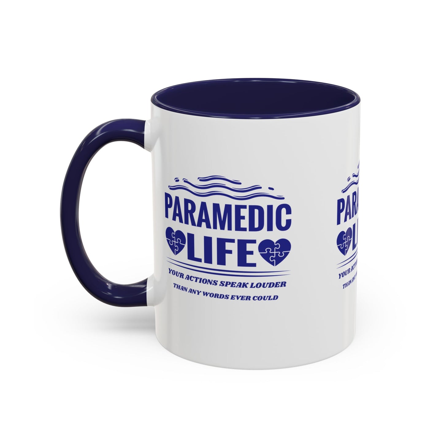 EMS Accent Coffee Mug – Your actions speak louder than any words ever could