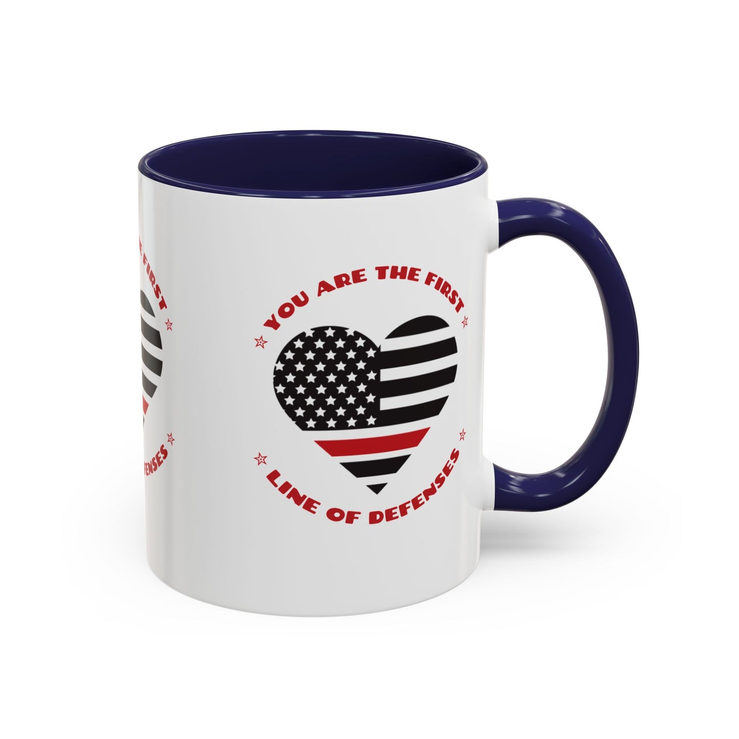 Firefighter Accent Coffee Mug – You are the first line of defenses