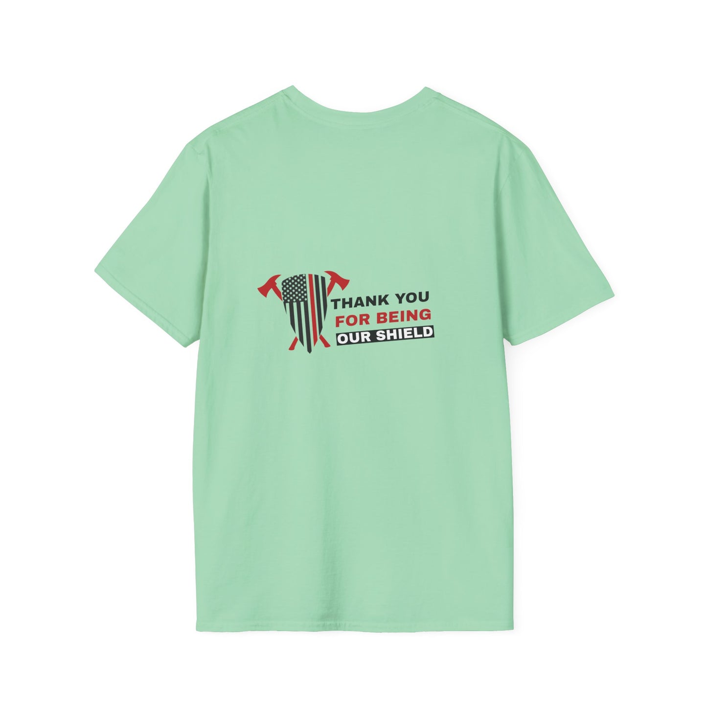 Firefighter Softstyle T-Shirt – Thank you for being our shield