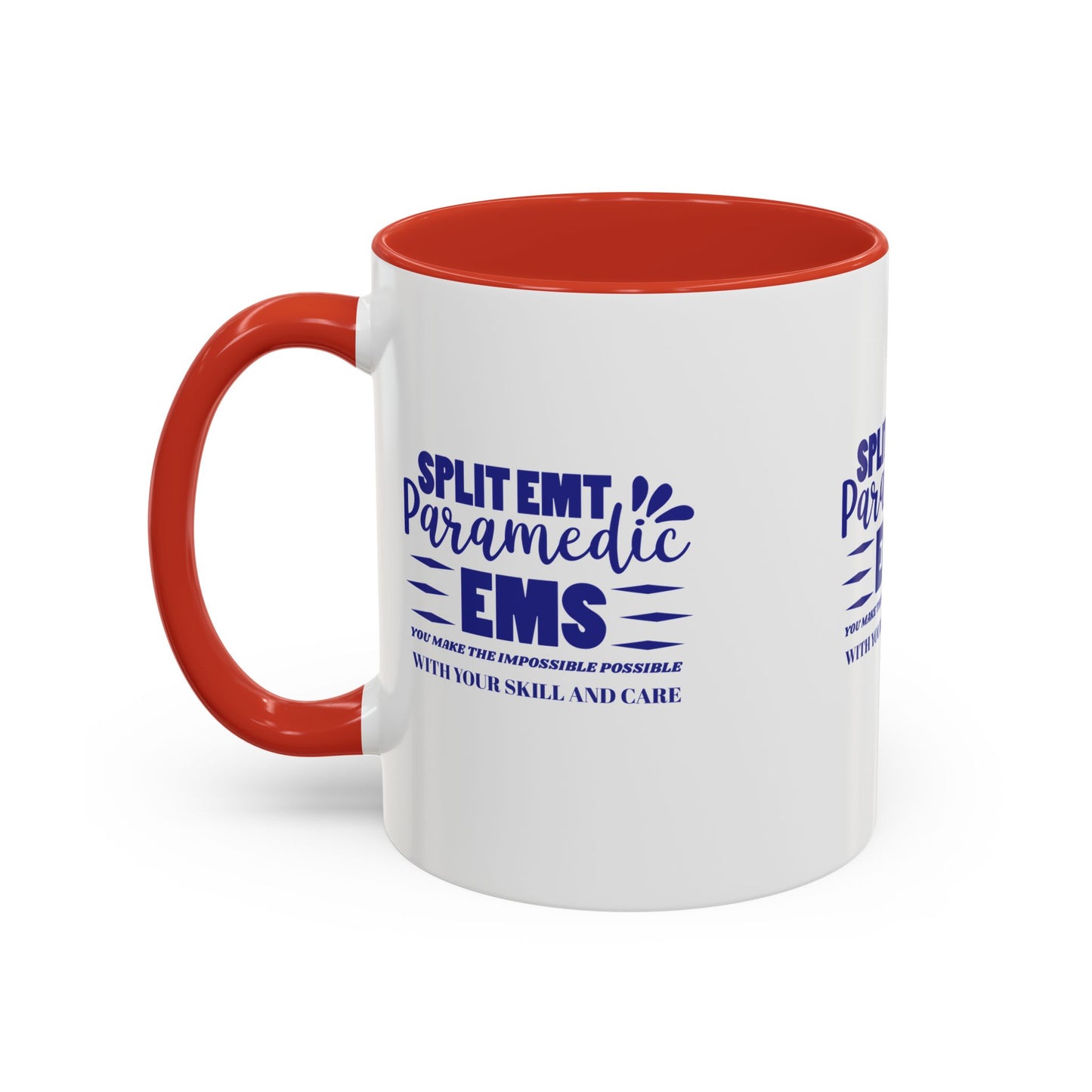 EMS Accent Coffee Mug – You make the impossible possible with your skill and care