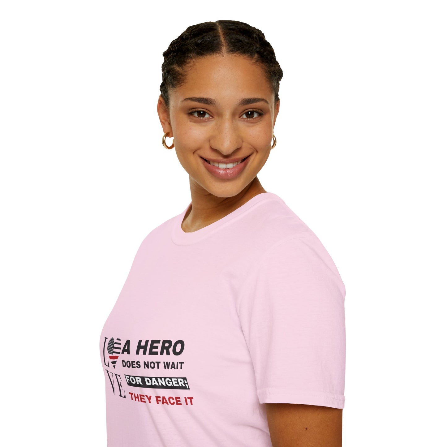 Firefighter Softstyle T-Shirt – A hero does not wait for danger; they face it