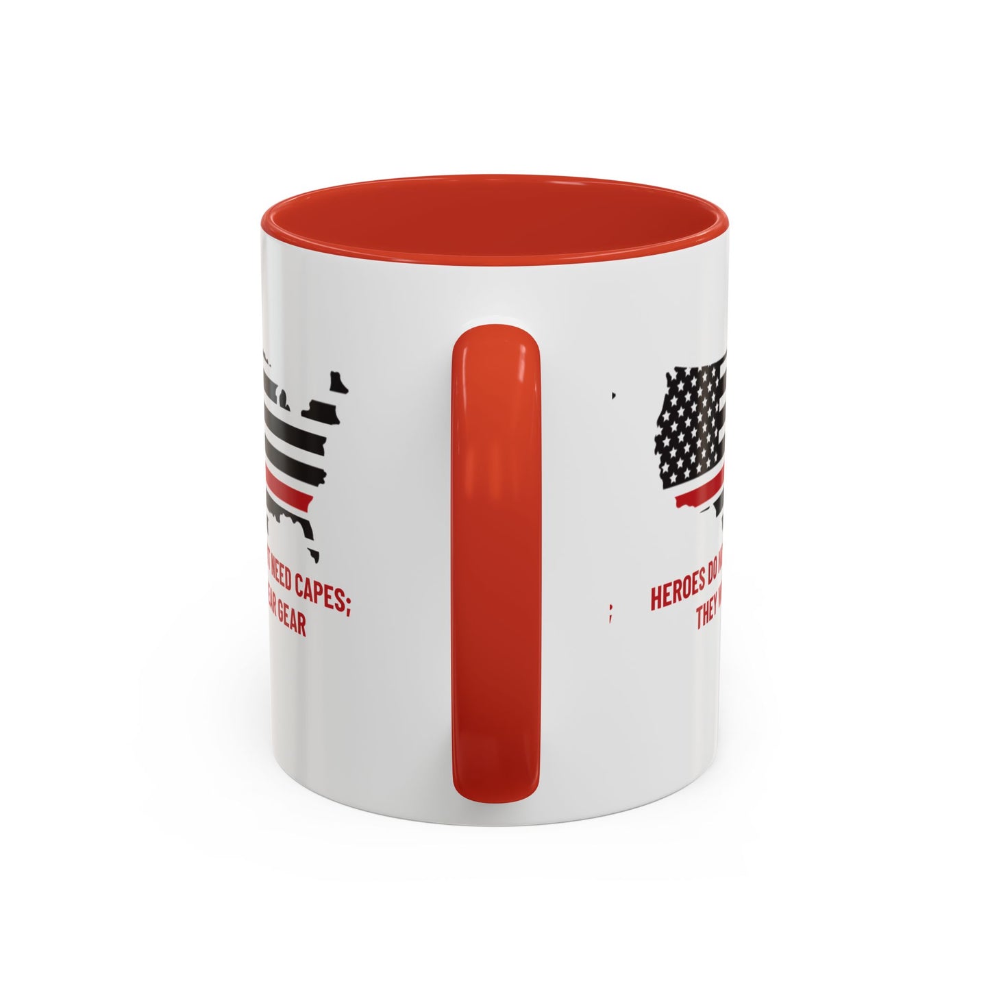 Firefighter Accent Coffee Mug – Heroes do not need capes; they wear gear