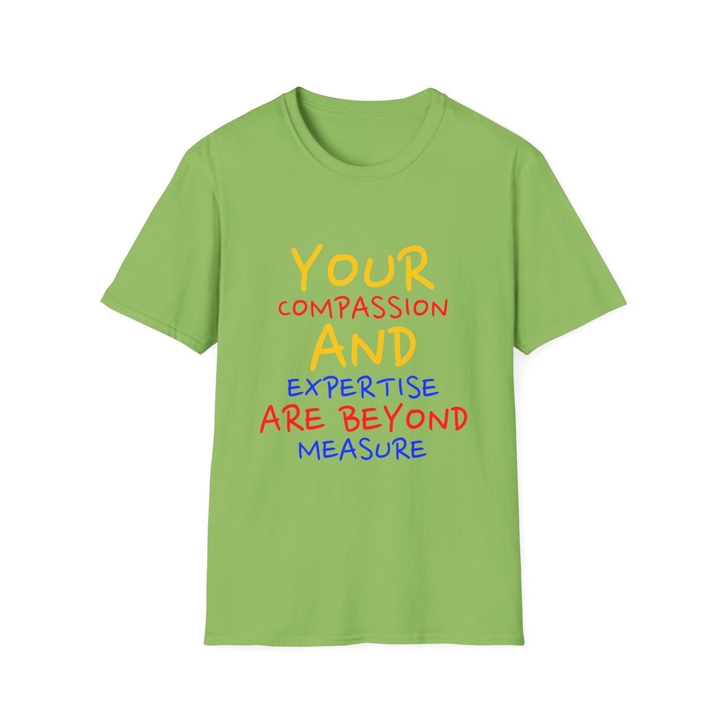 EMS Inspiration Softstyle T-Shirt – Your compassion and expertise are beyond measure