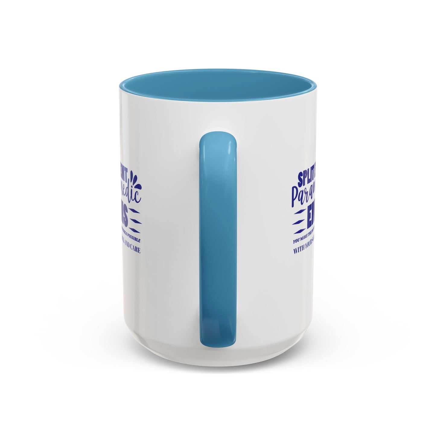 EMS Accent Coffee Mug – You make the impossible possible with your skill and care