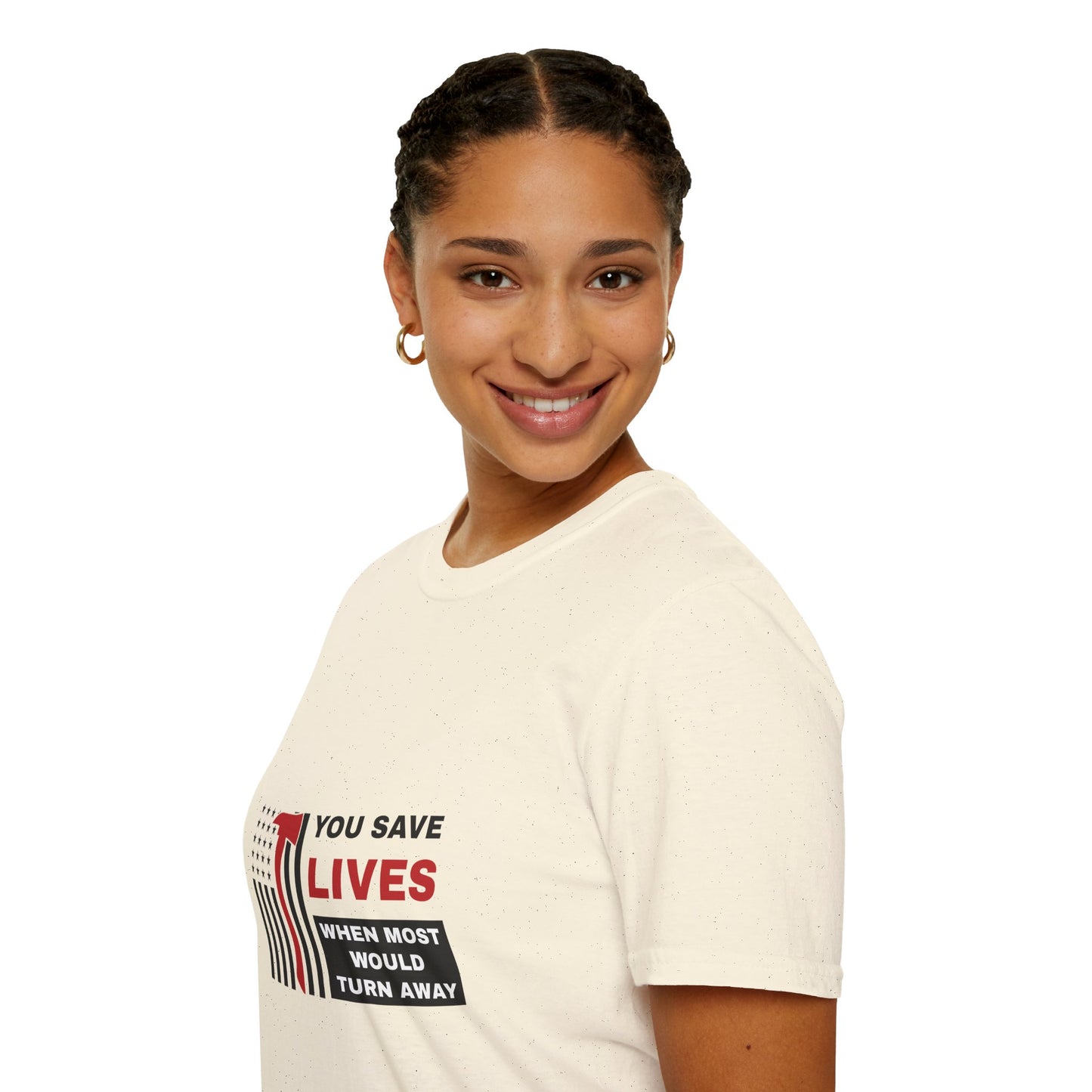Firefighter Softstyle T-Shirt – You save lives when most would turn away