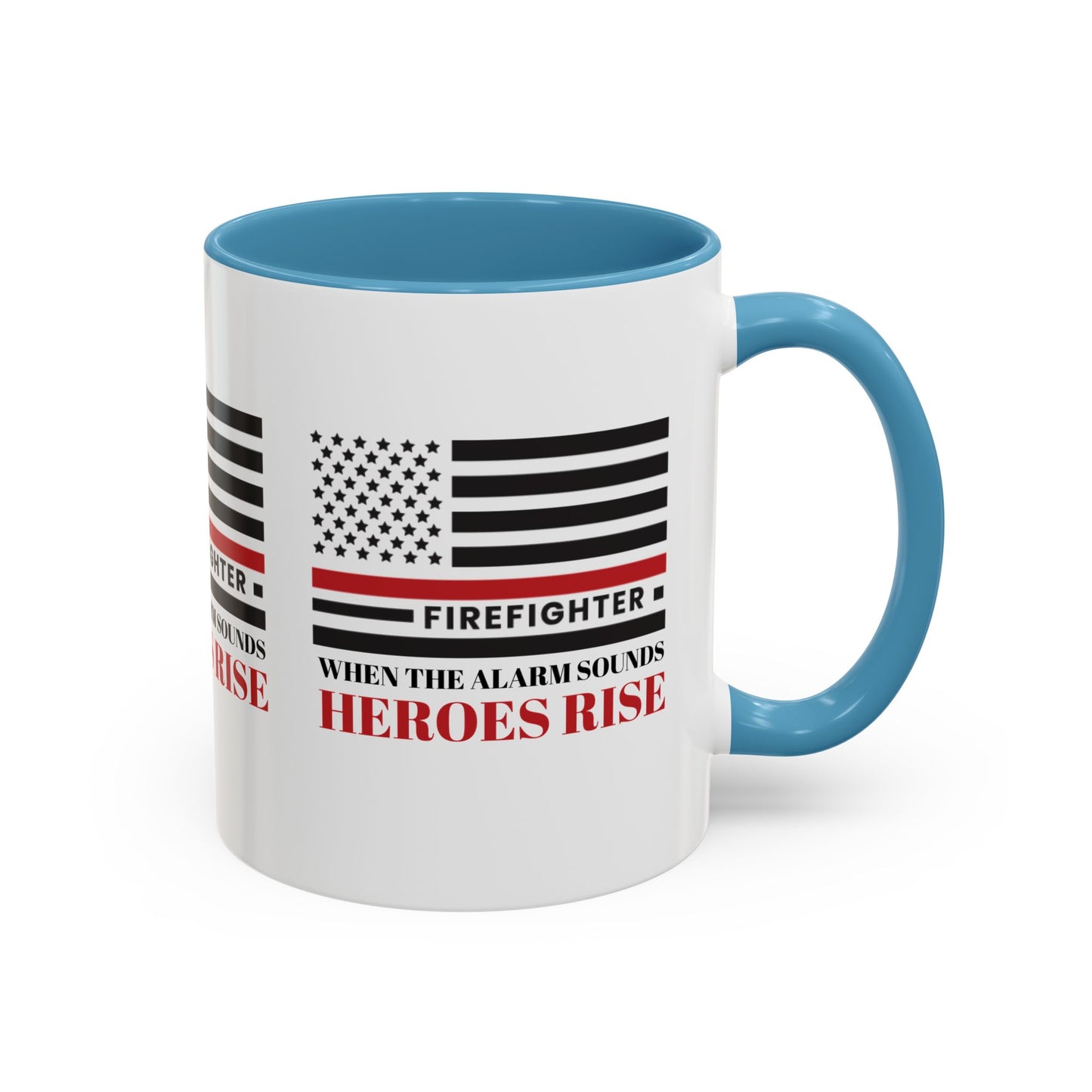 Firefighter Accent Coffee Mug – When the alarm sounds, heroes rise