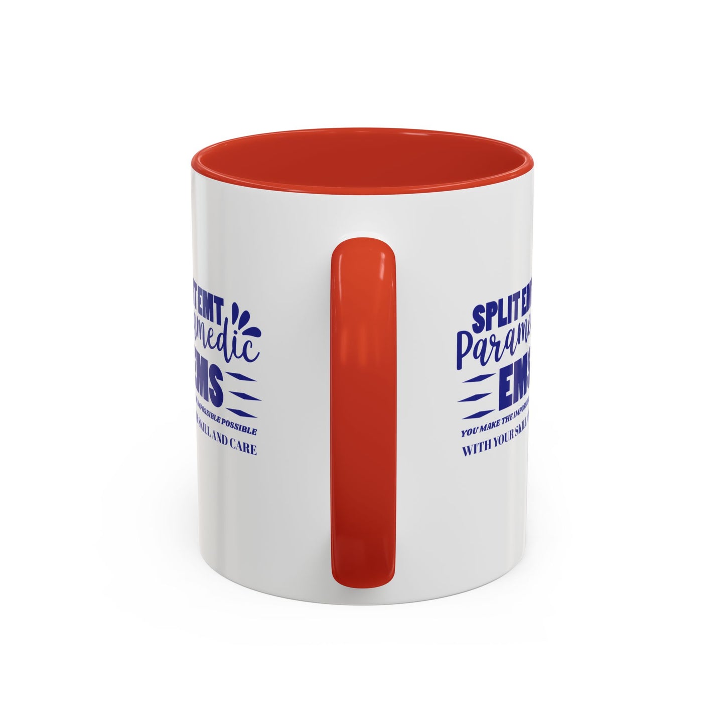 EMS Accent Coffee Mug – You make the impossible possible with your skill and care