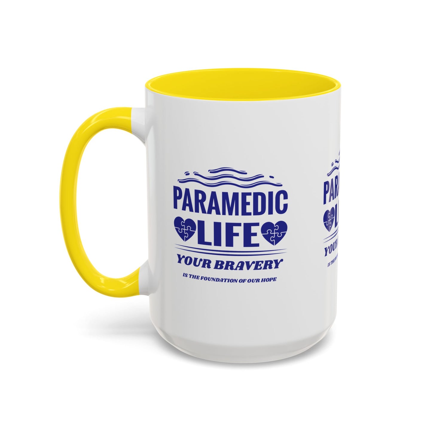 EMS Accent Coffee Mug – Your bravery is the foundation of our hope