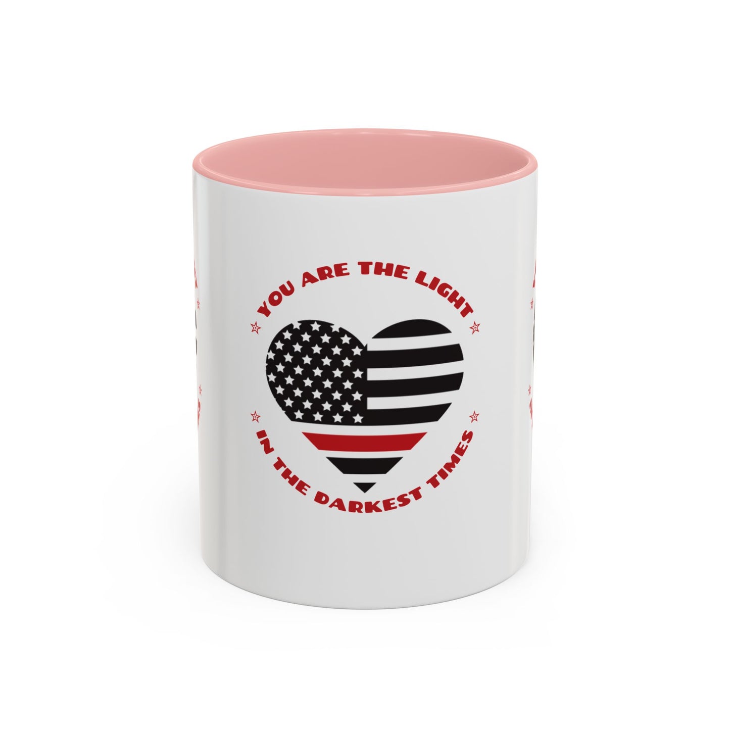 Firefighter Accent Coffee Mug – You are the light in the darkest times