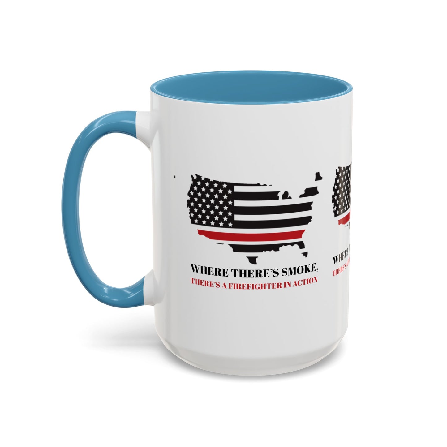 Firefighter Accent Coffee Mug – Where there’s smoke, there’s a firefighter in action