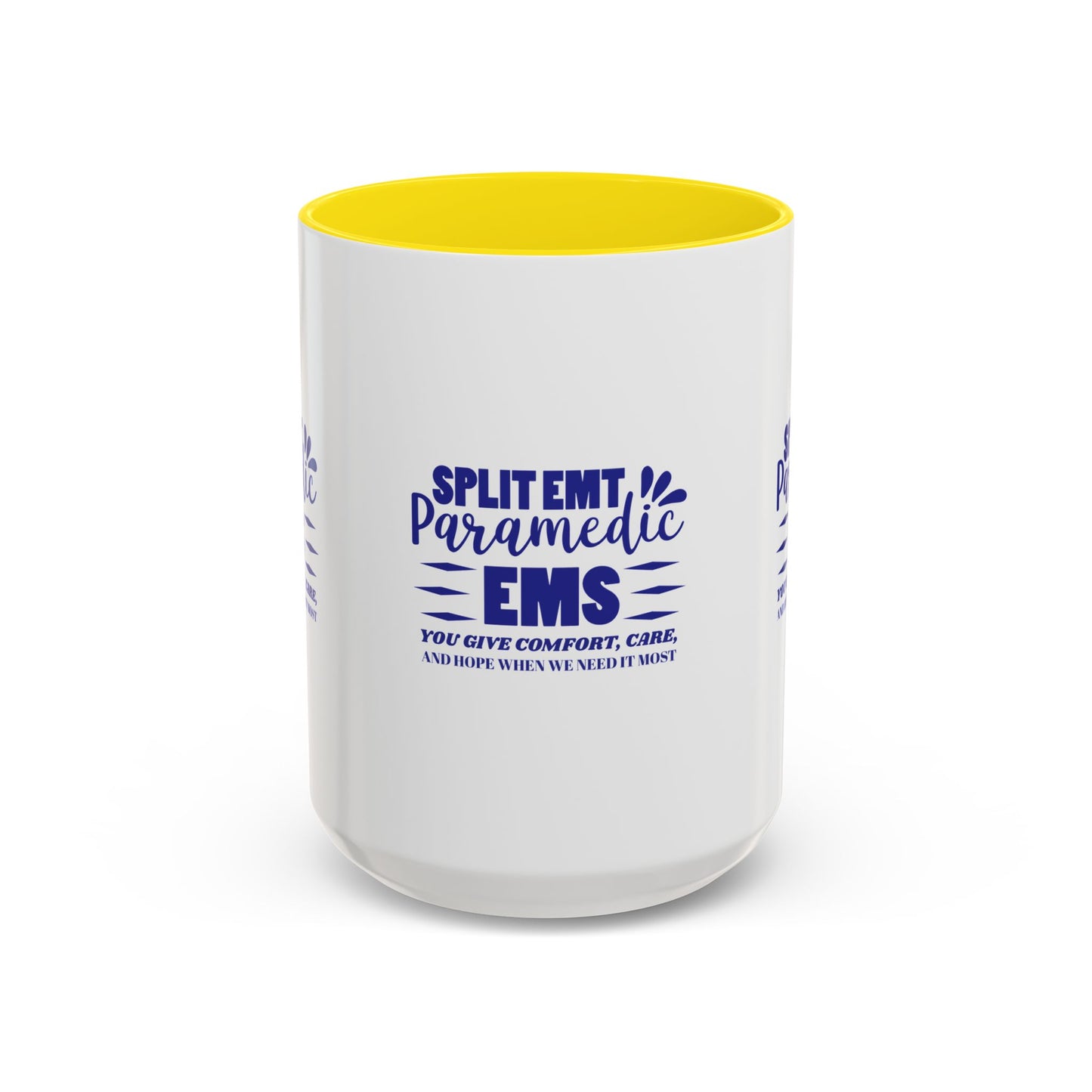 EMS Accent Coffee Mug – You give comfort, care, and hope when we need it most