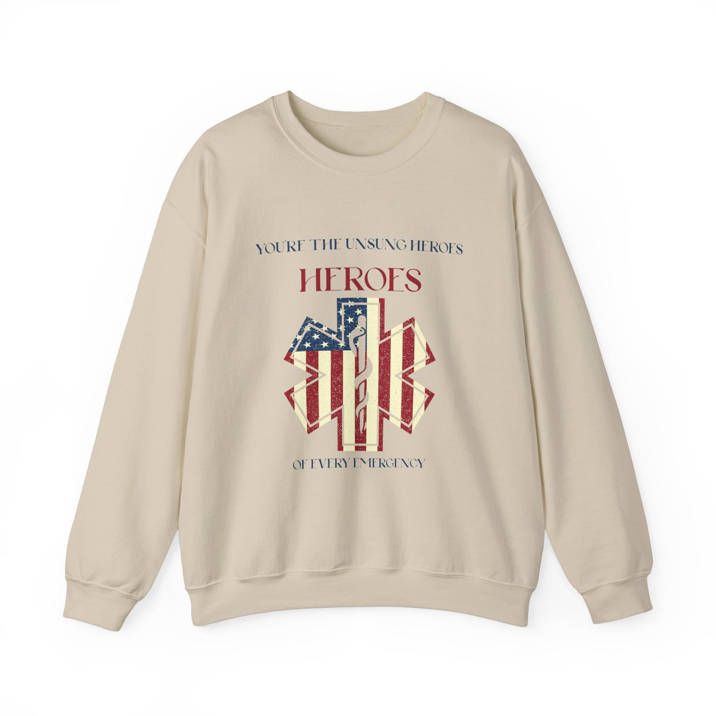EMS Unisex Crewneck Sweatshirt – You’re the unsung heroes of every emergency