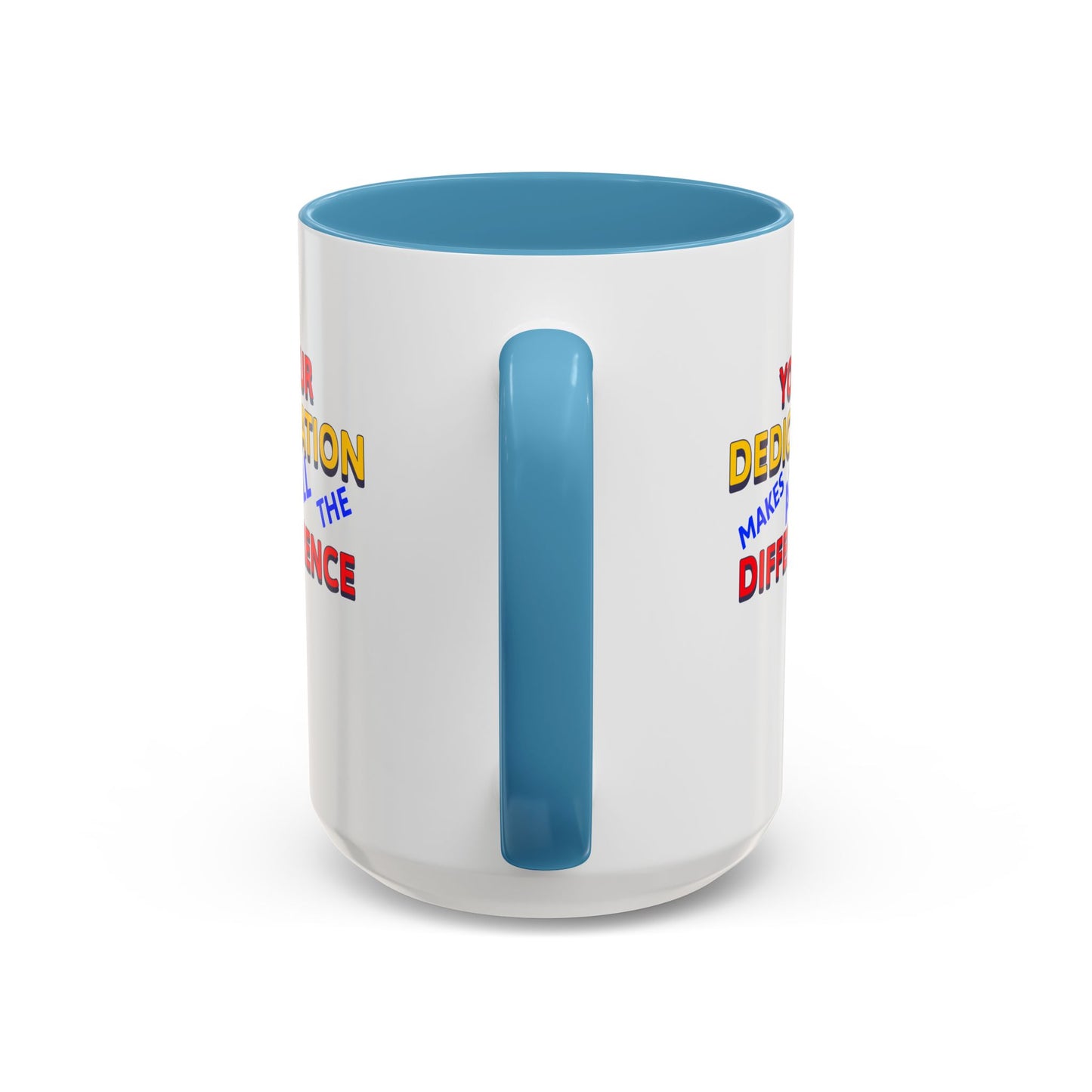 EMS Accent Coffee Mug – Your dedication makes all the difference