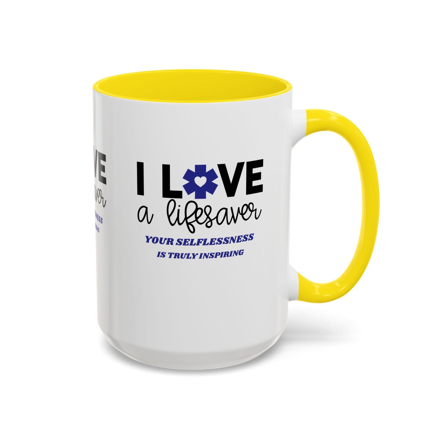 EMS Accent Coffee Mug – Your selflessness is truly inspiring