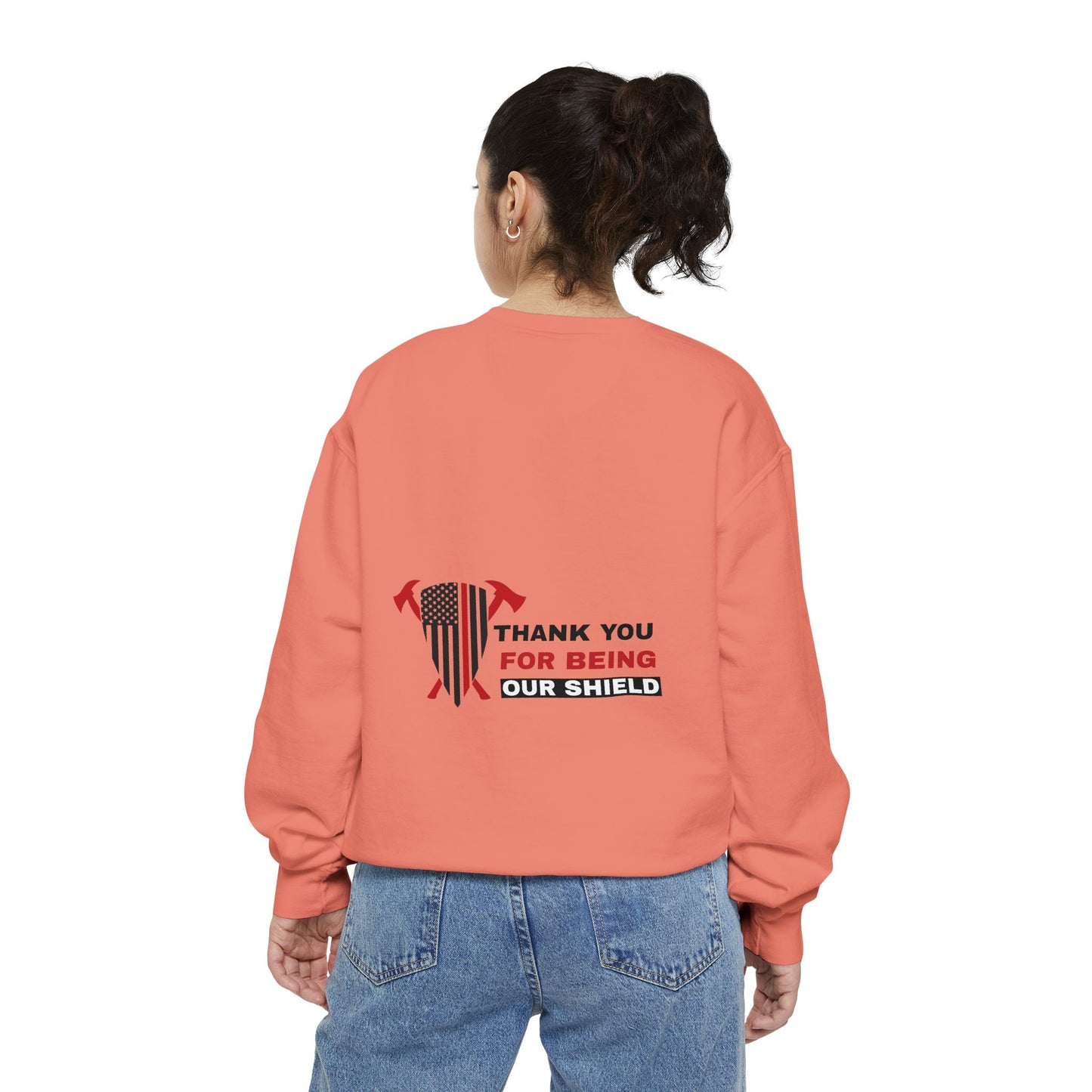 Firefighter Unisex Garment-Dyed Sweatshirt – Thank you for being our shield