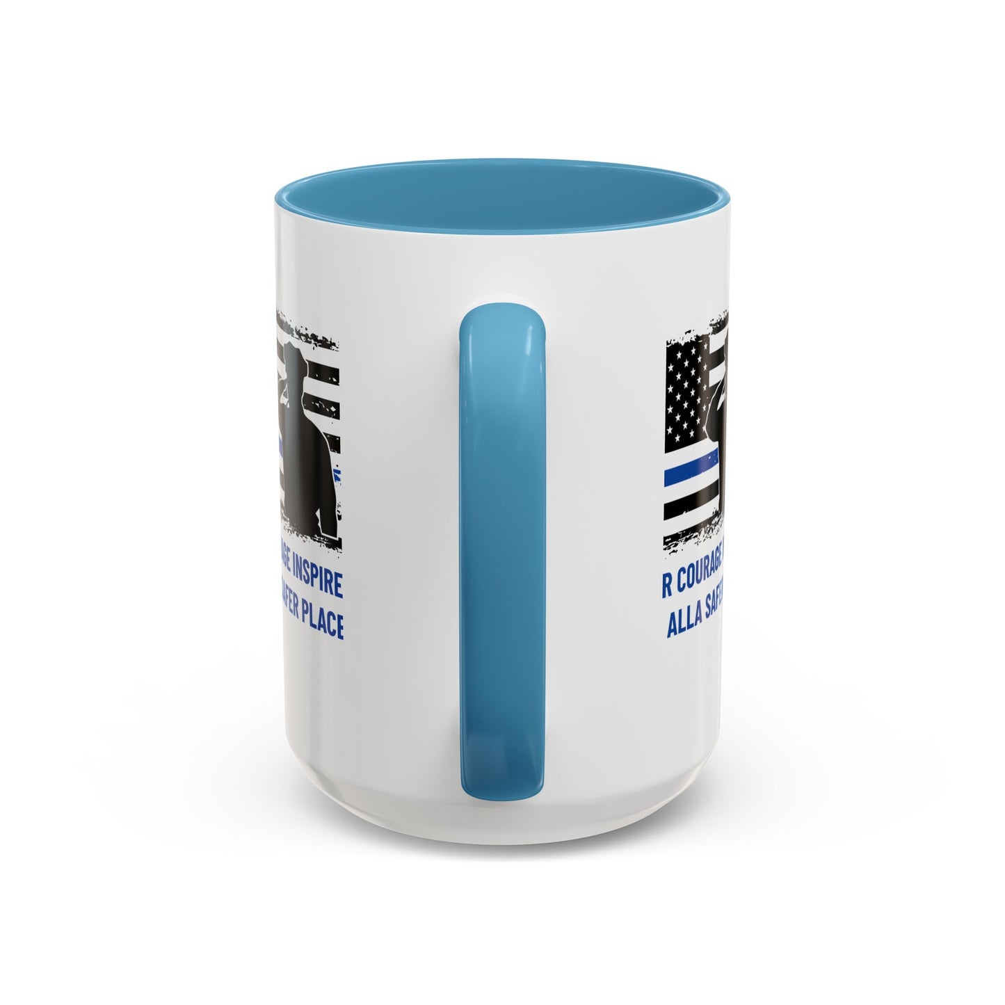 Police Accent Coffee Mug – Your courage inspires us all