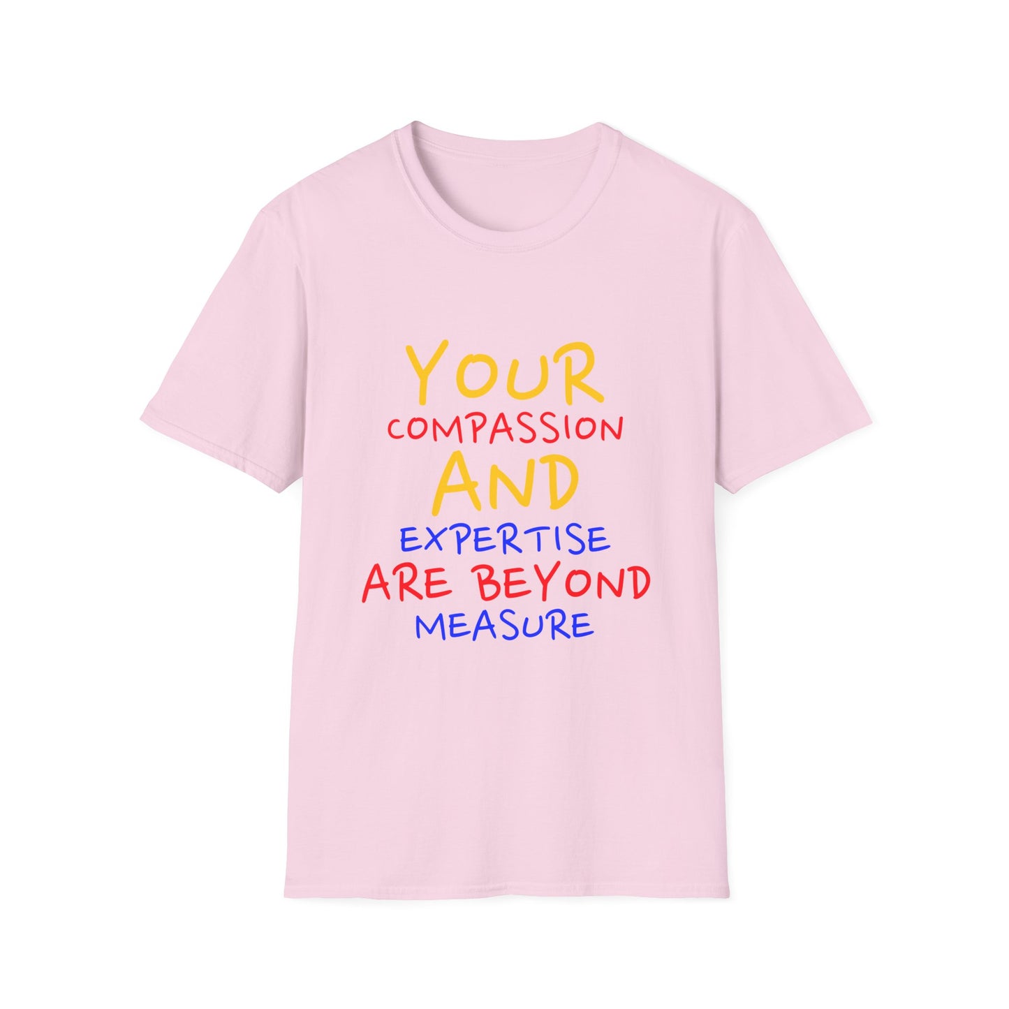 EMS Inspiration Softstyle T-Shirt – Your compassion and expertise are beyond measure