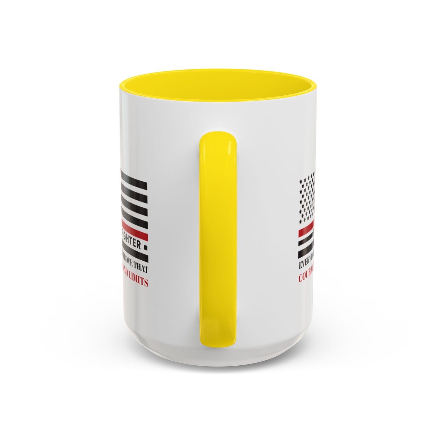 Firefighter Accent Coffee Mug – Every day, you prove that courage has no limits