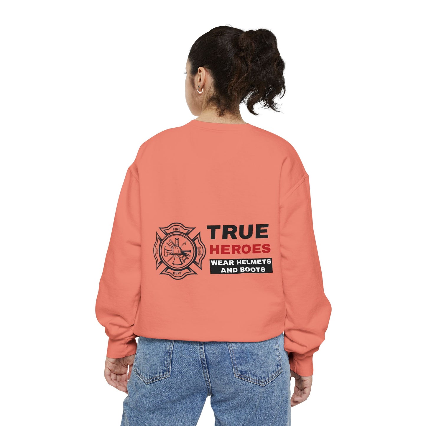Firefighter Unisex Garment-Dyed Sweatshirt – True heroes wear helmets and boots