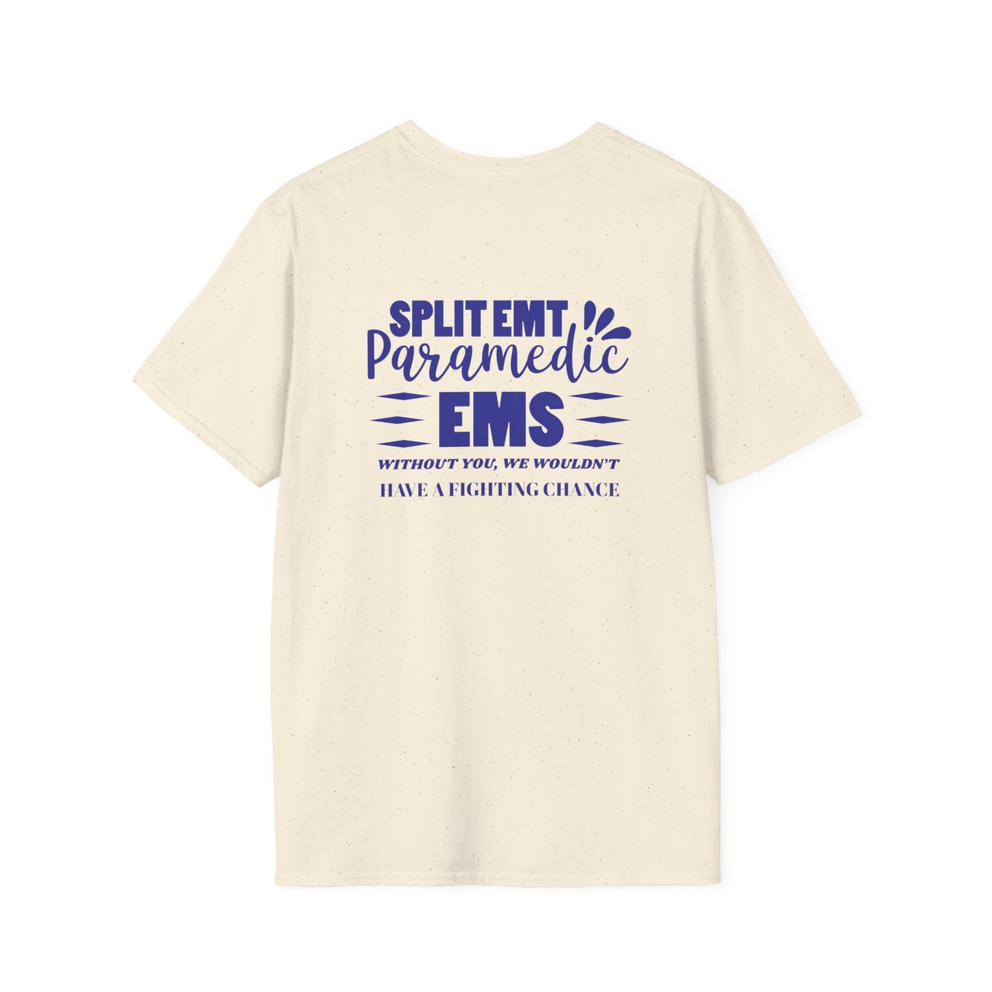 EMS Inspiration Softstyle T-Shirt – Without you, we wouldn’t have a fighting chance