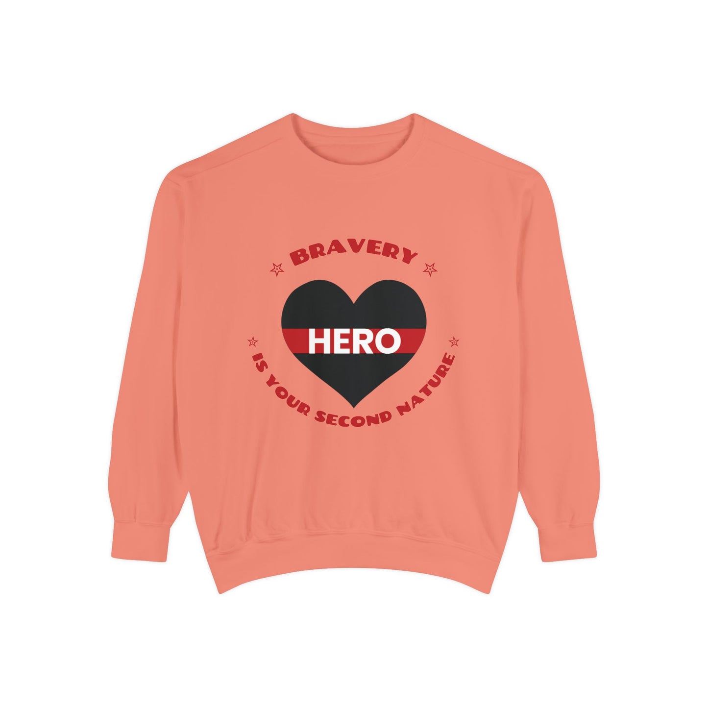 Firefighter Unisex Garment-Dyed Sweatshirt – Bravery is your second nature