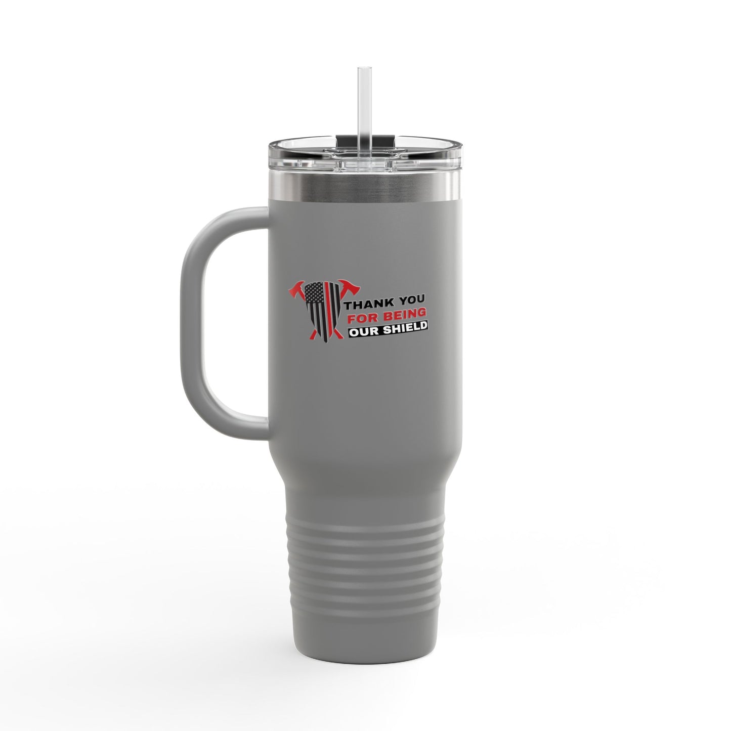 Firefighter Insulated Travel Mug, 40oz – Thank you for being our shield