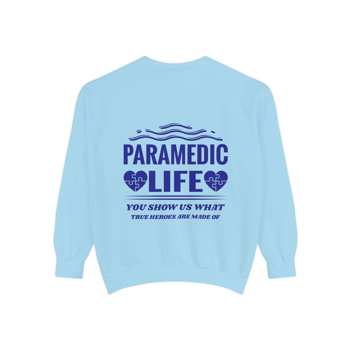 EMS Unisex Garment-Dyed Sweatshirt –You show us what true heroes are made of
