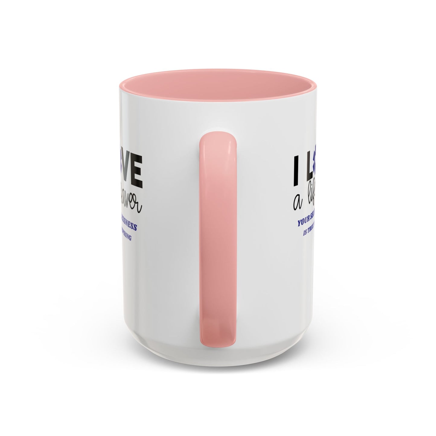 EMS Accent Coffee Mug – Your selflessness is truly inspiring