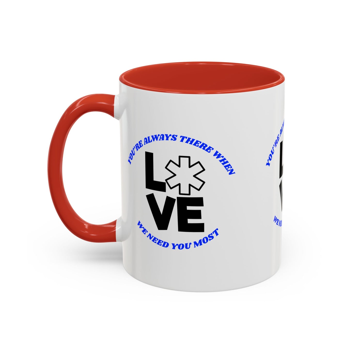 EMS Accent Coffee Mug – You’re always there when we need you most