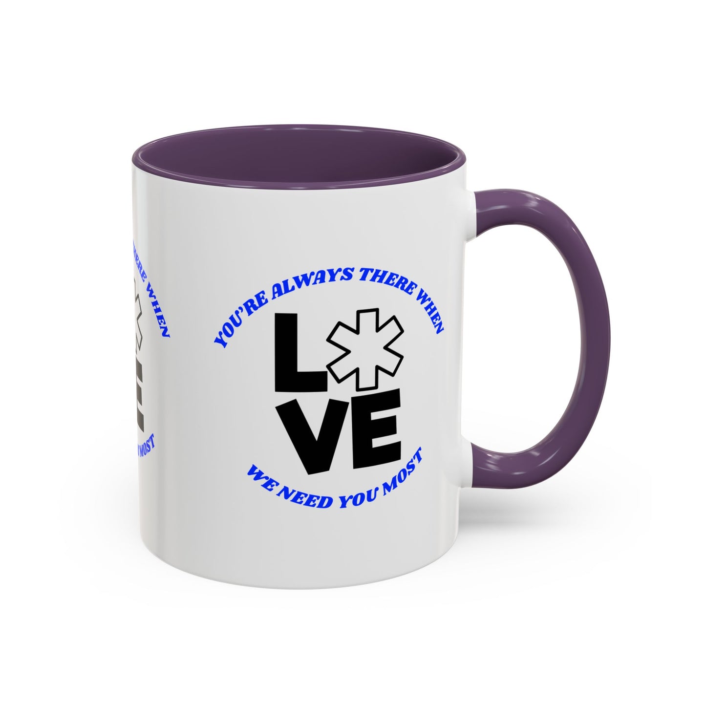 EMS Accent Coffee Mug – You’re always there when we need you most