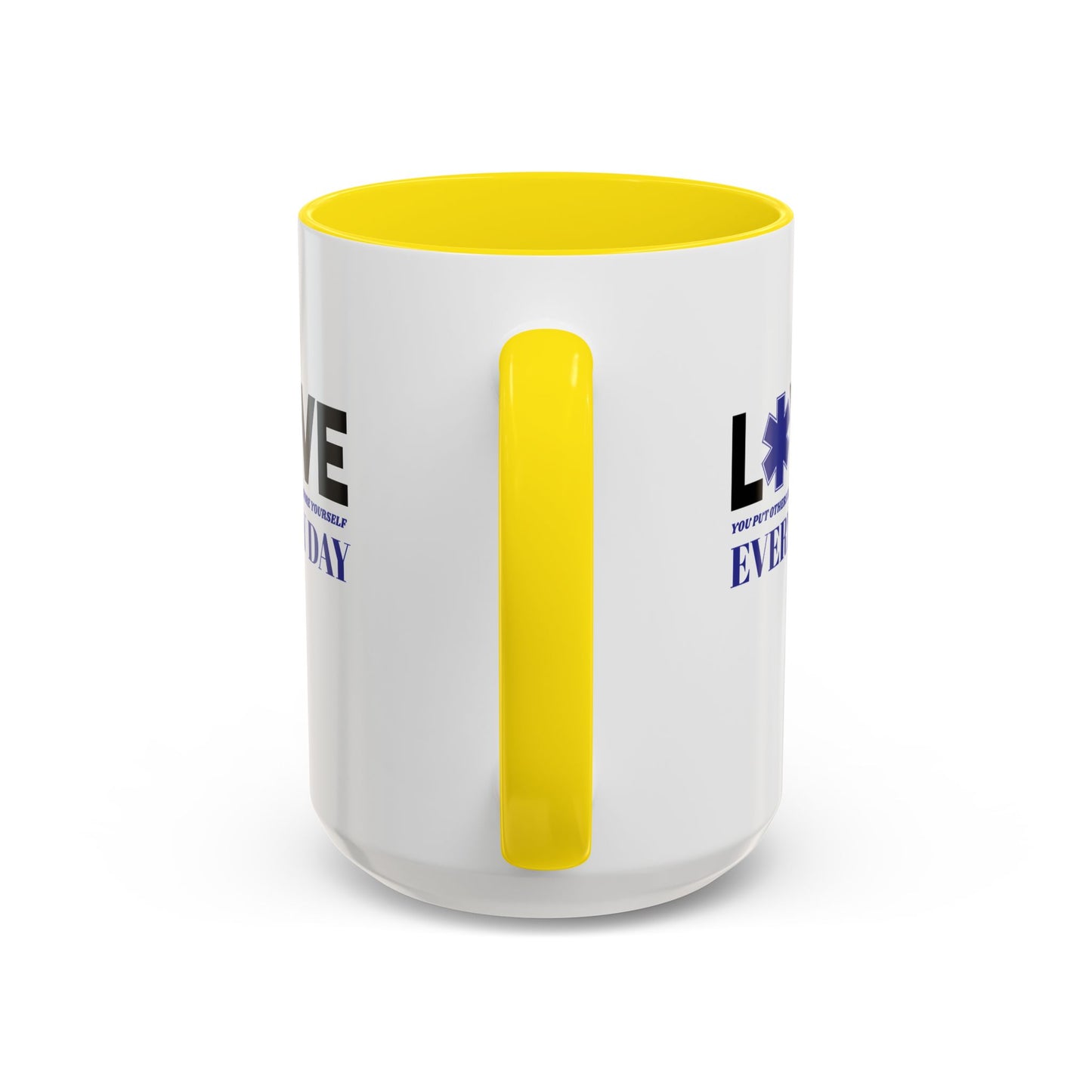EMS Accent Coffee Mug – You put others before yourself every day