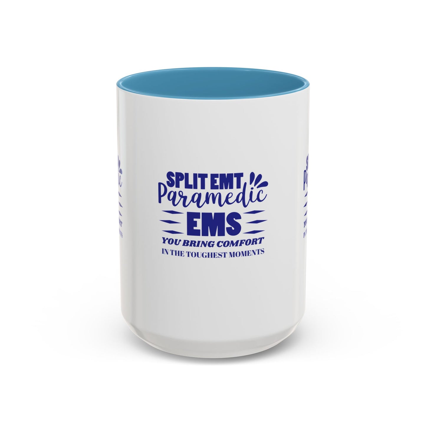 EMS Accent Coffee Mug – You bring comfort in the toughest moments