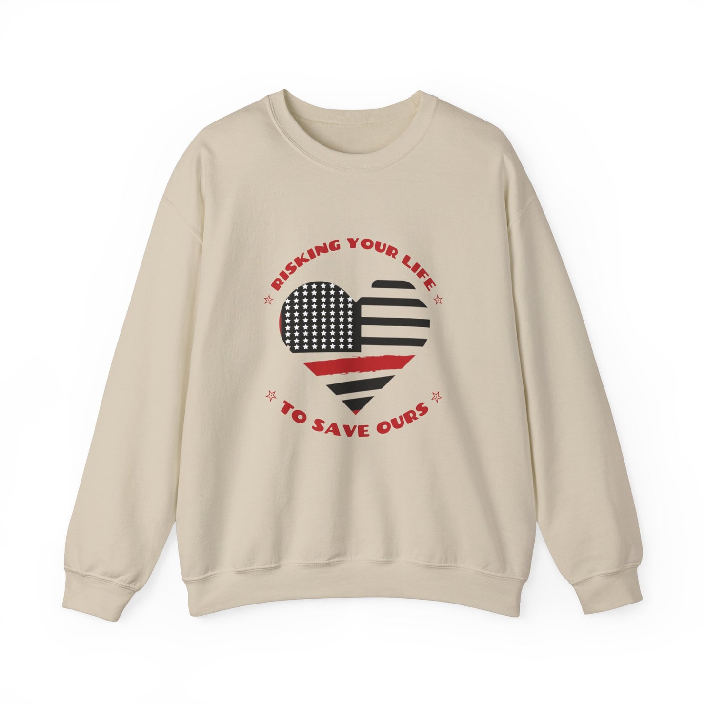 Firefighter Unisex Heavy Blend Crewneck Sweatshirt – Risking your life to save ours