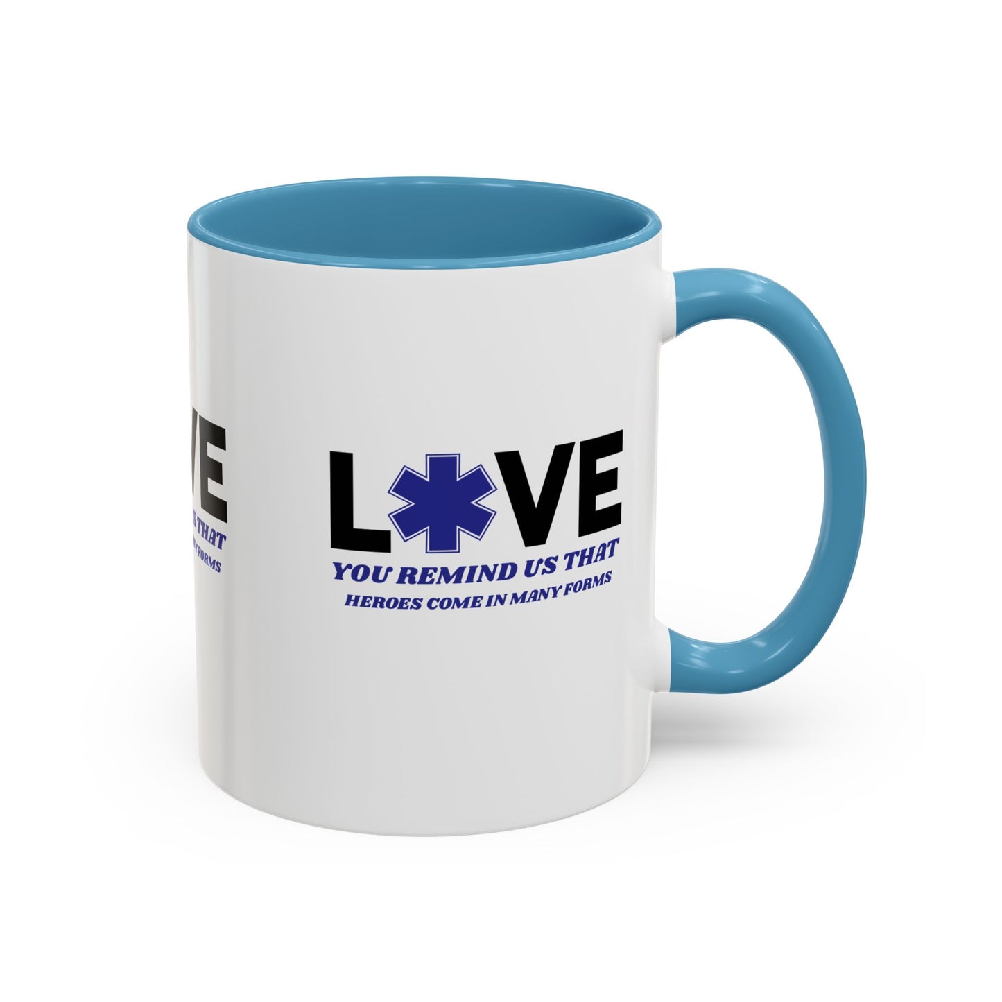 EMS Accent Coffee Mug – You remind us that heroes come in many forms