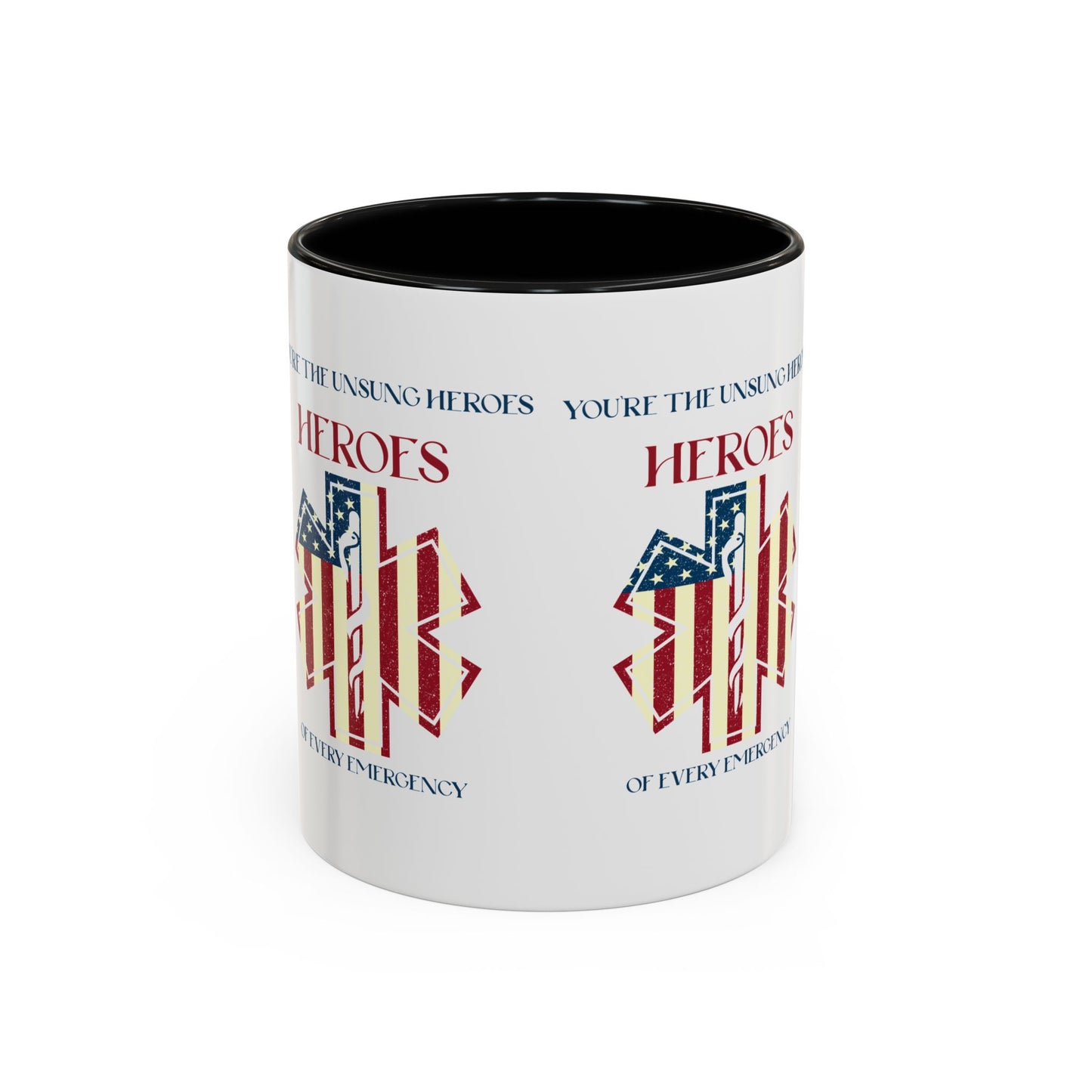 EMS Accent Coffee Mug – You’re the unsung heroes of every emergency