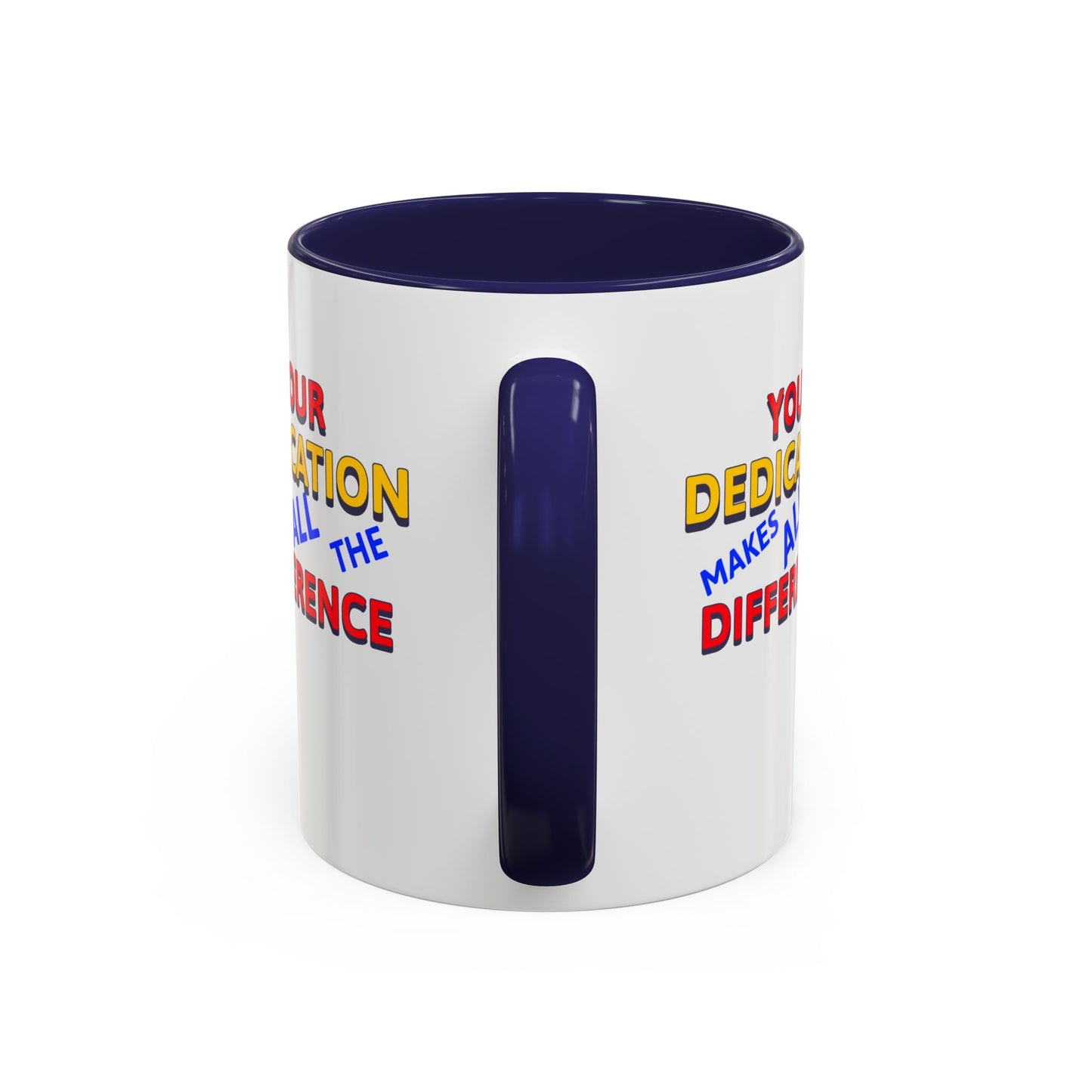 EMS Accent Coffee Mug – Your dedication makes all the difference