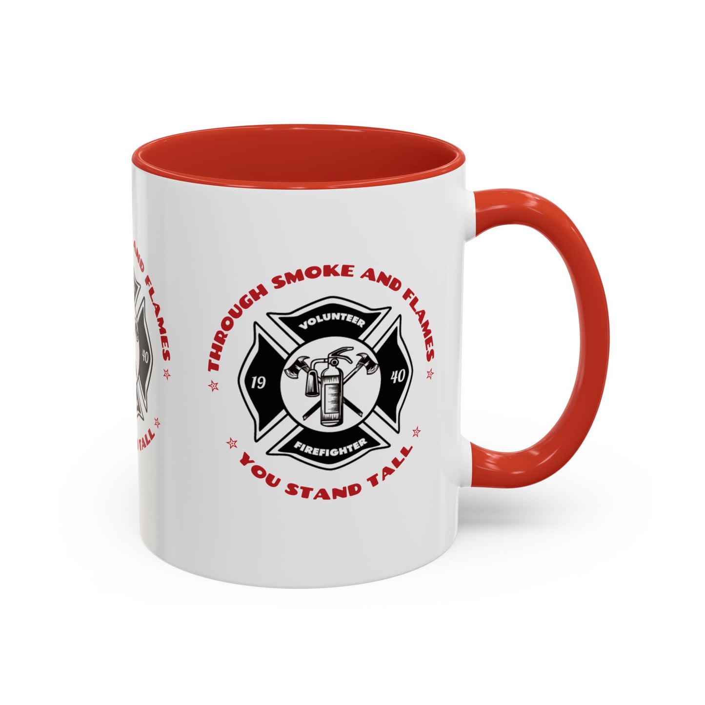 Firefighter Accent Coffee Mug – Through smoke and flames, you stand tall