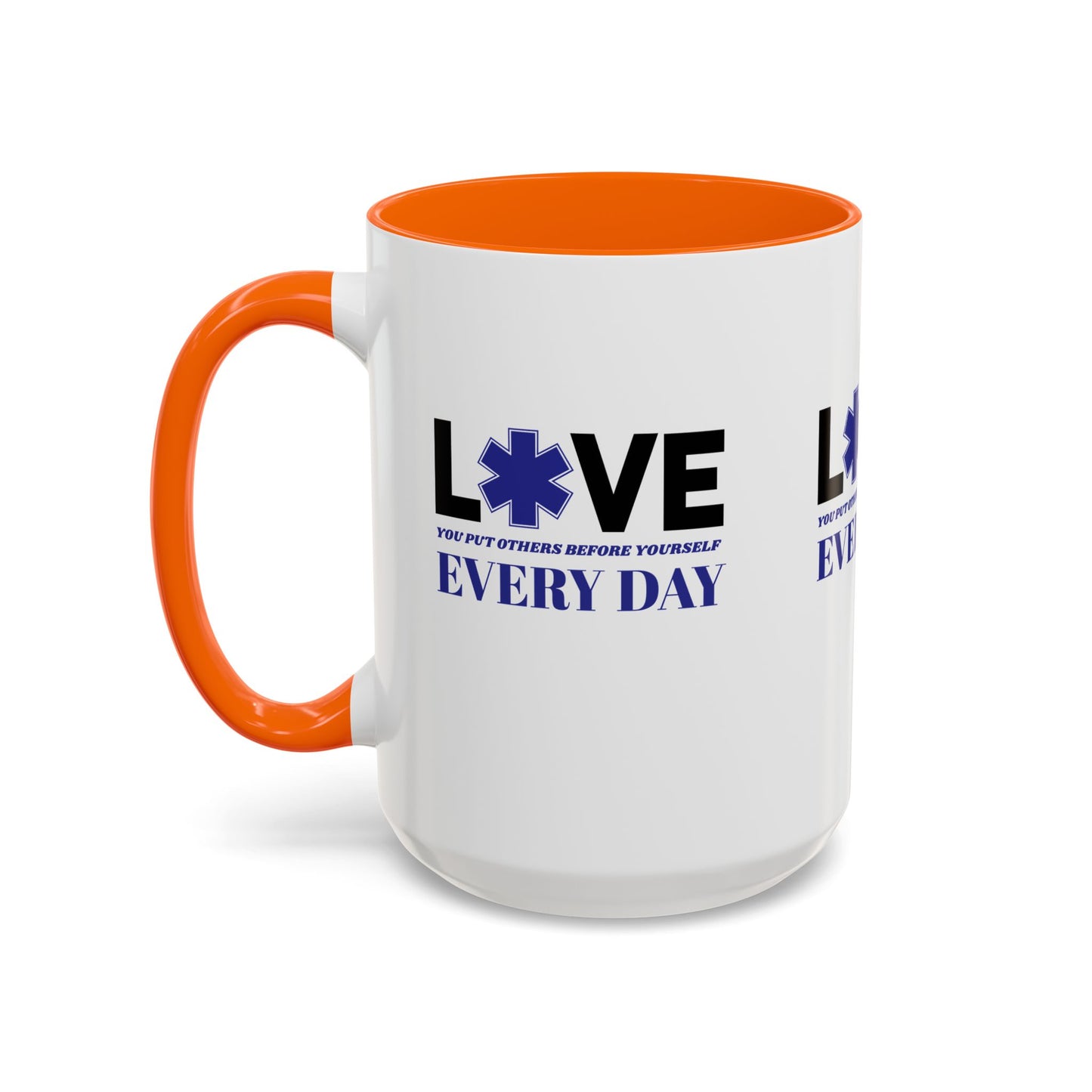 EMS Accent Coffee Mug – You put others before yourself every day