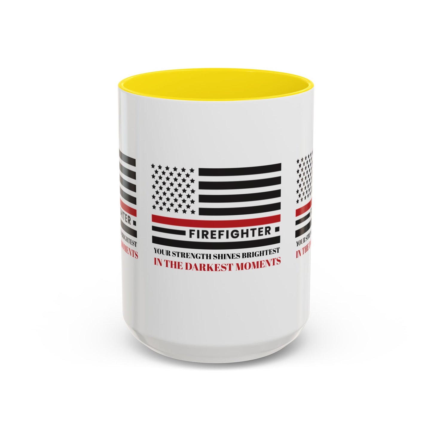 Firefighter Accent Coffee Mug – Your strength shines brightest in the darkest moments