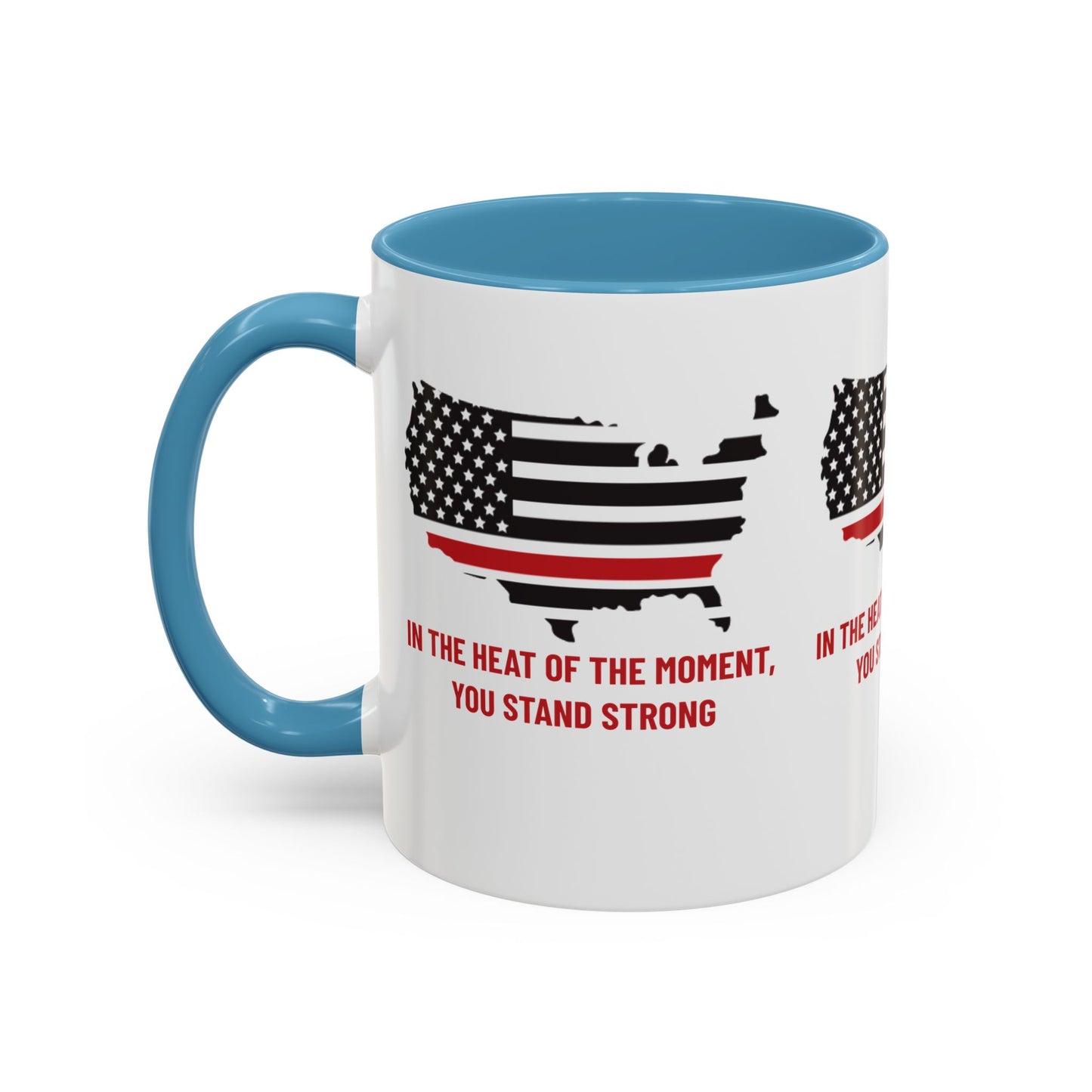 Firefighter Accent Coffee Mug – In the heat of the moment, you stand strong