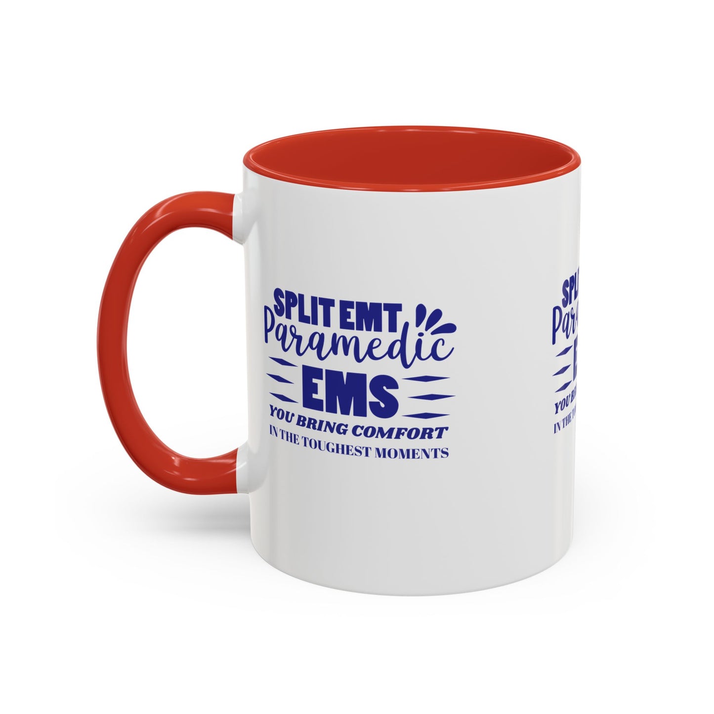 EMS Accent Coffee Mug – You bring comfort in the toughest moments