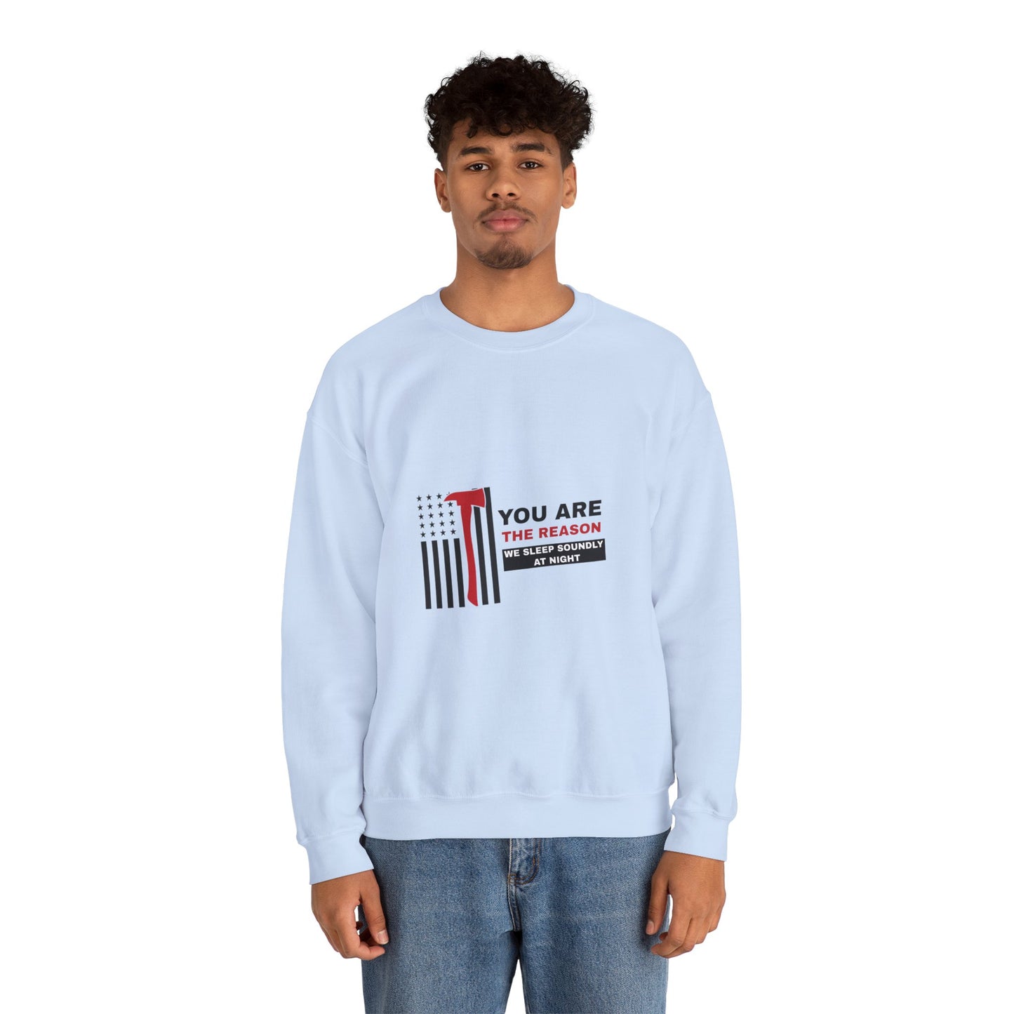 Firefighter Unisex Heavy Blend Crewneck Sweatshirt – You are the reason we sleep soundly at night