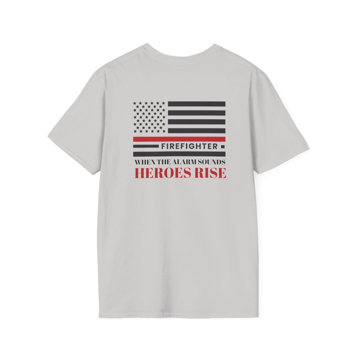 Firefighter Softstyle T-Shirt – When the alarm sounds, heroes rise