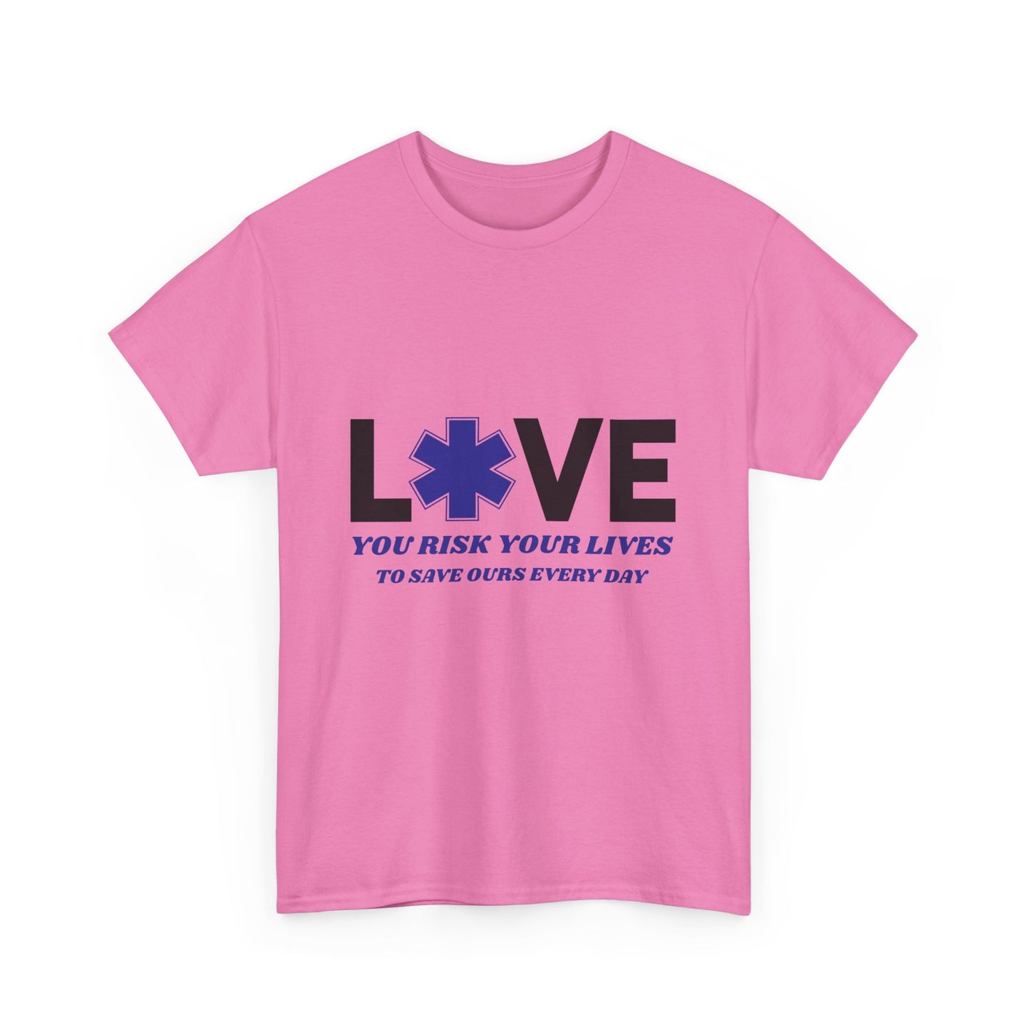 EMS Duty Shirt – You Risk It All to Save Lives