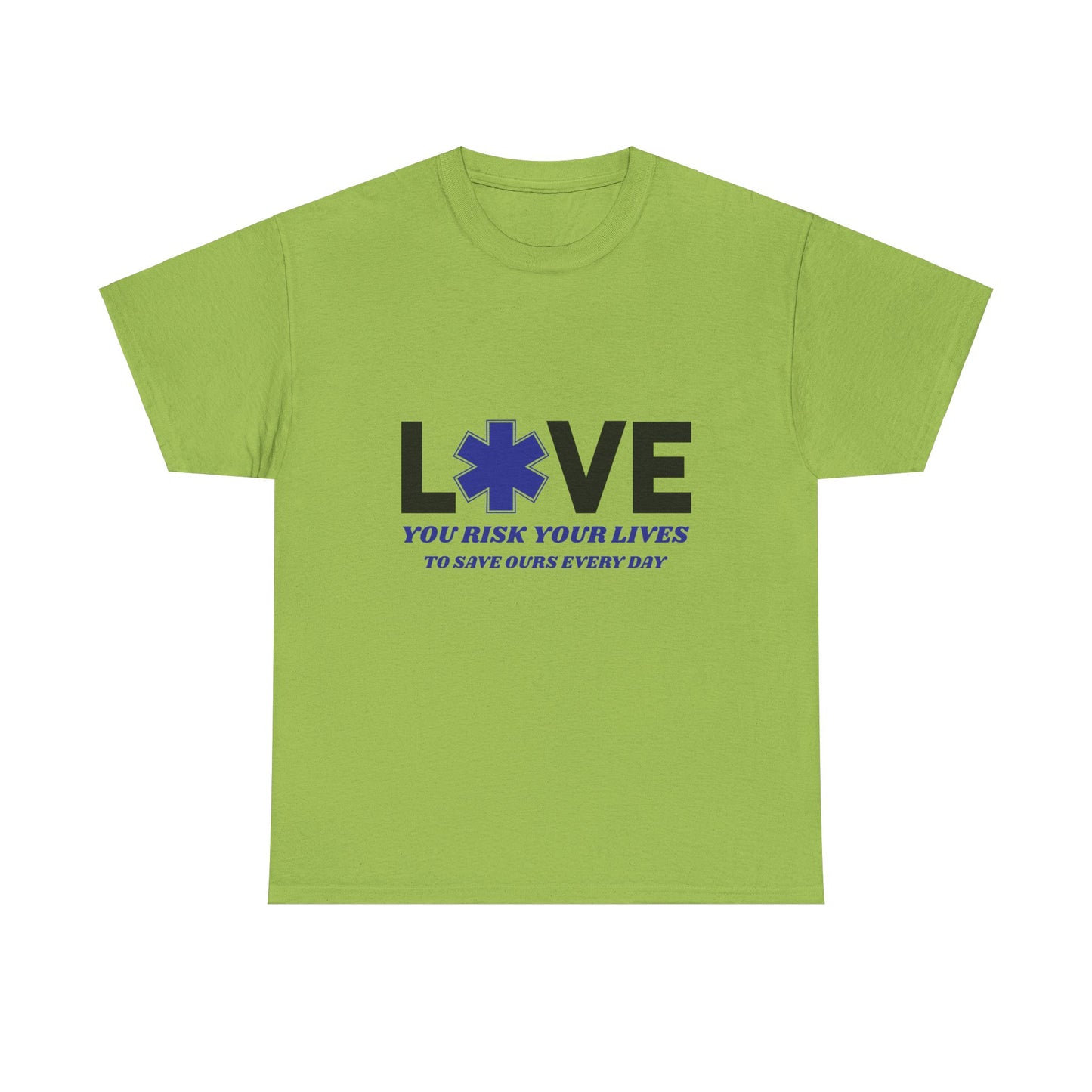 EMS Duty Shirt – You Risk It All to Save Lives